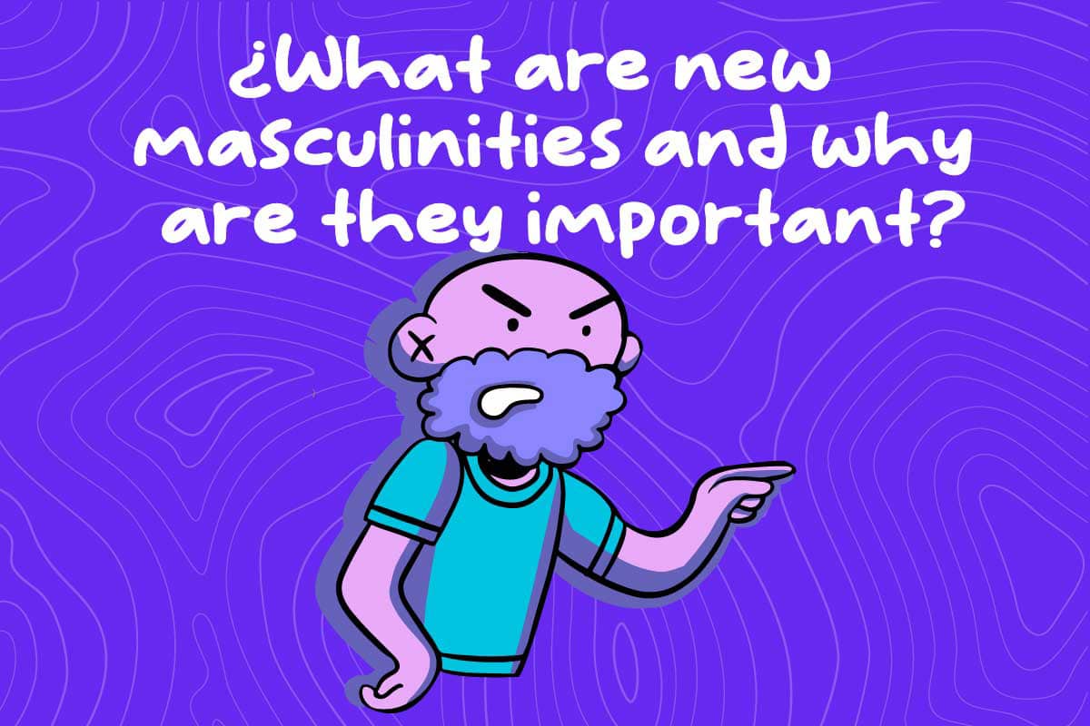 what-are-the-new-masculinities-and-why-are-they-important